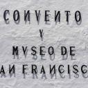 Couvent et Musée de San Francisco
